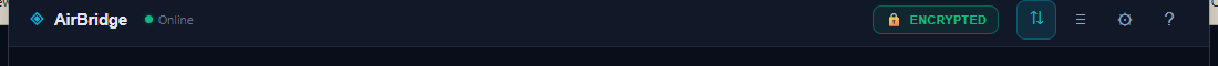 AirBridge header showing the encrypted status pill